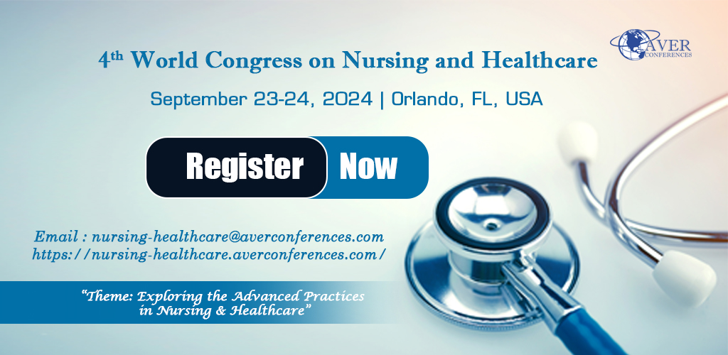 4th World Congress On Nursing And Healthcare 2023 Medical Events